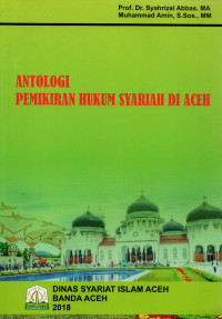 Image of Antologi Pemikiran Hukum Syariah Di Aceh