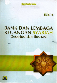 Image of Bank dan Lembaga Keuangan Syariah : Deskripsi dan ilustrasi