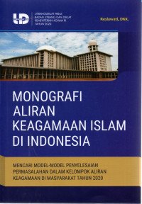 Image of Monografi aliran keagamaan islam di Indonesia