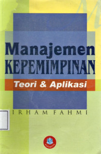 Image of Manajemen Kepemimpinan Teori & Aplikasi