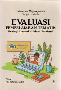 Image of Evaluasi Pembelajaran Tematik Strategi Inovasi di Masa Pandemi
