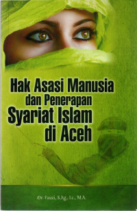 Image of Hak Asasi Manusia dan Penerapan Syariat Islam di Aceh