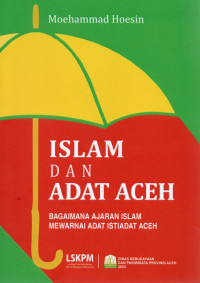 Image of Islam dan Adat Aceh